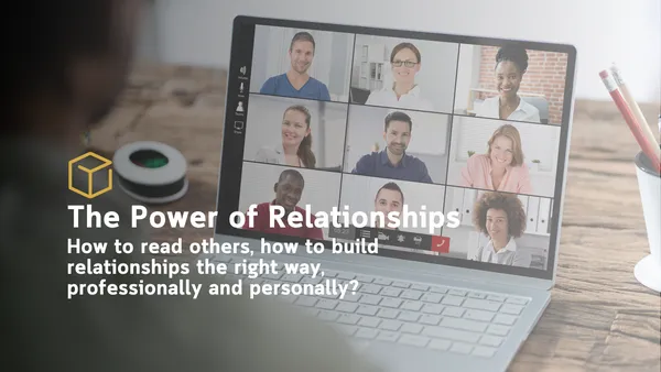 The Power of Relationships