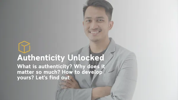Authenticity Unlocked