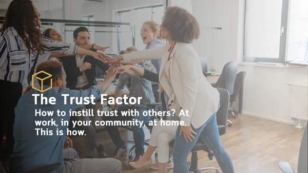The Trust Factor