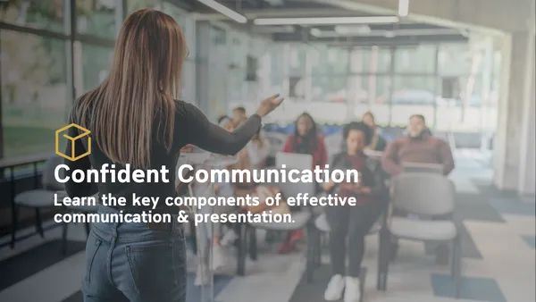 Confident Communication
